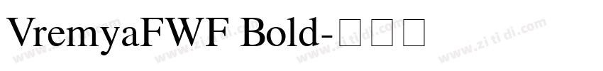 VremyaFWF Bold字体转换